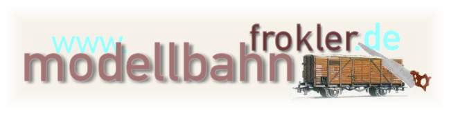 www.modellbahnfrokler.de